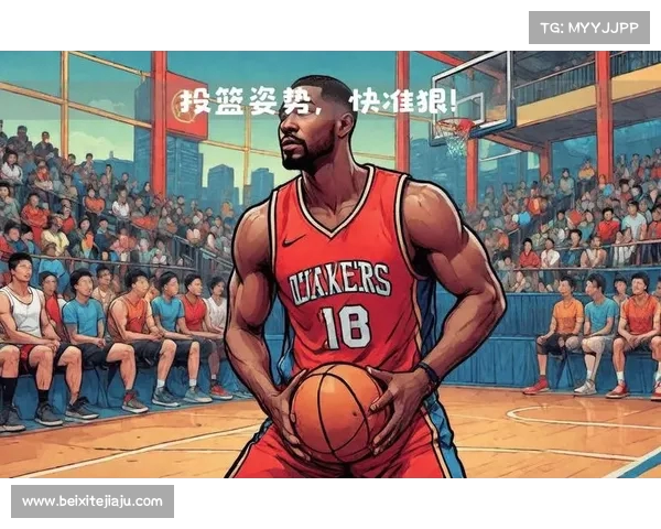 探索NBA完美投篮的奥秘与技巧揭秘提升命中率的关键因素 探索NBA完美投篮的奥秘与技巧揭秘提升命中率的关键因素